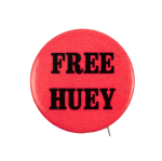 Free Huey Cause Busy Beaver Button Museum